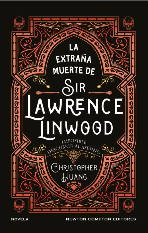 Cubierta de La extraña muerte de Sir Lawrence Linwood, de Christopher Huang